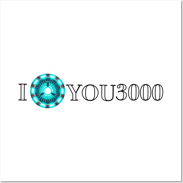 I love you 3000 Wall Art by ImSomethingElse